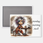 Quirky Coffee Lady Montag Vibe Magnet (Vorderseite/Rückseite)