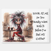 Quirky Coffee Lady Risiko It Magnet (Vorderseite)