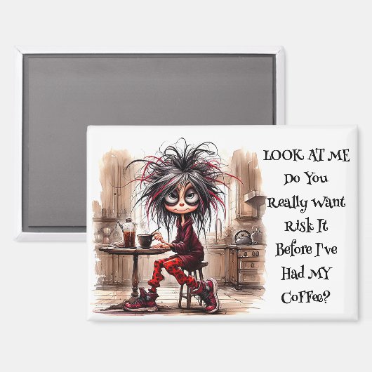 Quirky Coffee Lady Risiko It Magnet (Vorderseite/Rückseite)