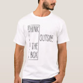 Quirky Denken Sie außerhalb des Box-Angebots T-Shirt (Vorderseite)