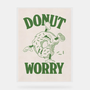 Quirky Donut Worry Poster - Green Donut Character