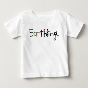 Quirky Earthling Baby T-shirt