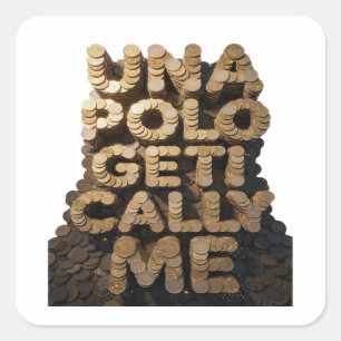 Quirky Gold GET IT CALL ME Label Design Quadratischer Aufkleber