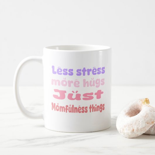 Quirky Hug Momfulness white Kaffeetasse (Mit Donut)
