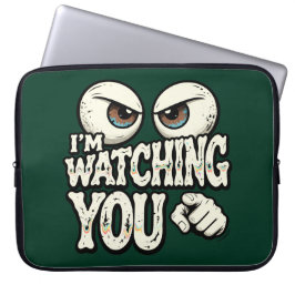 Quirky "I'M WATCHING YOU" Retro Eyes Laptop Sleeve