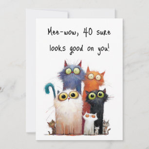 Quirky Katzen mit Big Eyes 40. Geburtstagsflat Karte