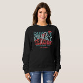 Quirky Perky Lehrerin Christmas Retro Sweatshirt (Vorne ganz)