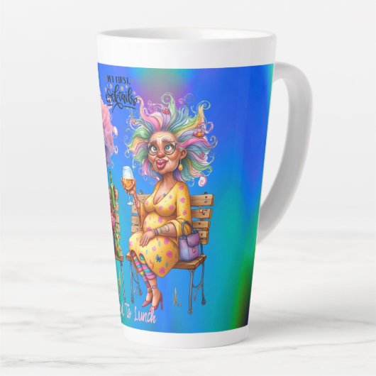 Quirky Wine Lady, aber First Latte Tasse (Rechte Ecke)