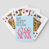 Quit Trying to Look at My Hand Funny Flamingos Spielkarten (Rückseite)