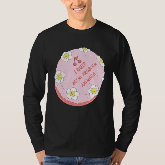 Quit Work Cake Idea Farewell Colleague Appreciati T-Shirt (Vorderseite)