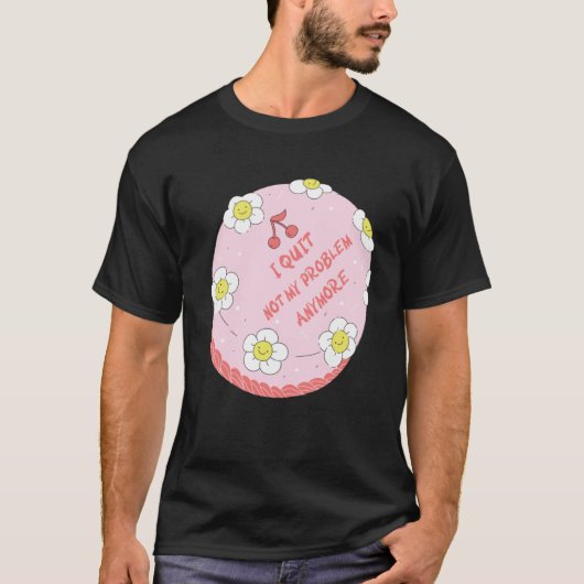 Quit Work Cake Idea Farewell Colleague Appreciati T-Shirt (Vorderseite)