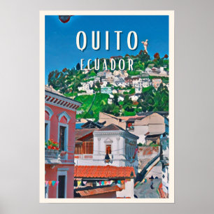 Quito - Die Hauptstadt Ecuadors Poster