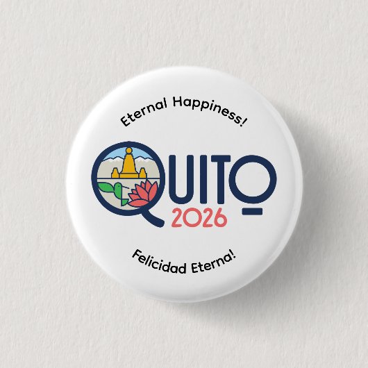 Quito Ecuador 2026 Internationaler Konventions Pin Button (Vorderseite)