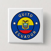 Quito Ecuador Button (Vorderseite)
