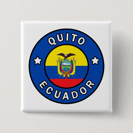 Quito Ecuador Button (Vorderseite)