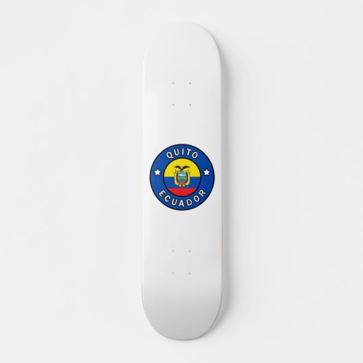 Quito Ecuador Skateboard (Vorne)
