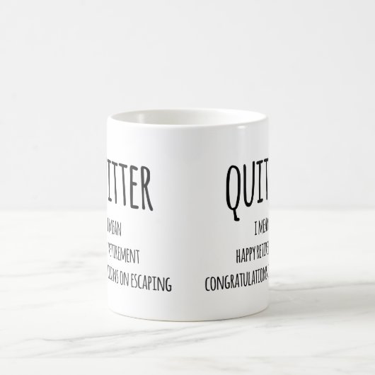 Quitter Retirement Geschenk, Funny Retirement Gesc Kaffeetasse (Mittel)