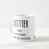 Quitter Retirement Geschenk, Funny Retirement Gesc Kaffeetasse (Vorderseite Links)