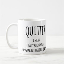 Quitter Retirement Geschenk, Funny Retirement Gesc
