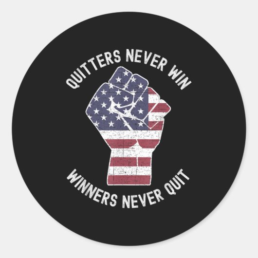 Quitters Never Win And Winners Never Quit Motivati Runder Aufkleber (Vorderseite)