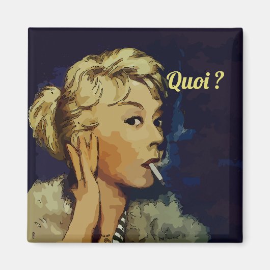 Quoi, Was? Text ändern Magnet (Vorne)