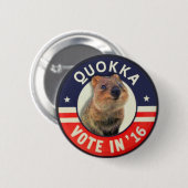 Quokka für Präsidenten im Jahre 2016 Button (Vorne & Hinten)
