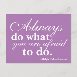 Quotable - Tun Sie, was Sie am Lila und weiß fürch Postkarte
