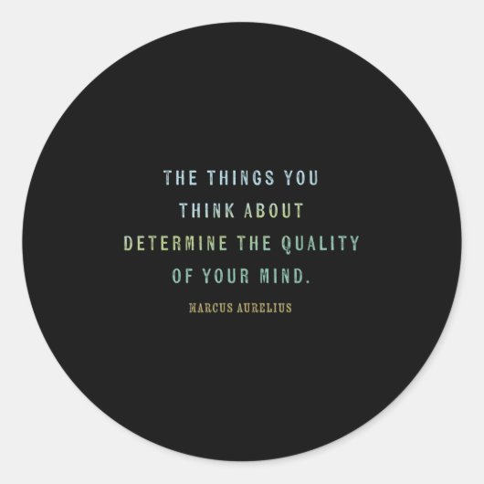 Quote By Marcus Aurelius, Mindset Motivational Quo Runder Aufkleber (Vorderseite)