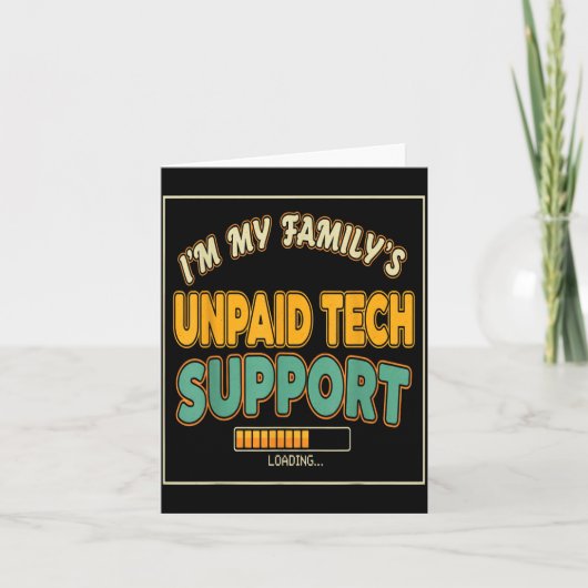 Quote Computer Engineer I'm My Family's Unpaid Tec Karte (Vorderseite)