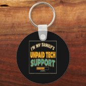 Quote Computer Engineer I'm My Family's Unpaid Tec Schlüsselanhänger (Vorderseite)