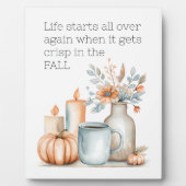 Quote Fall Pumpkin Kaffee Blume Candle Modern Fotoplatte (Vorderseite)