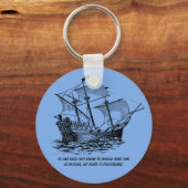 QUOTE FÜR Vintages SCHIFF Schlüsselanhänger (Vorderseite)
