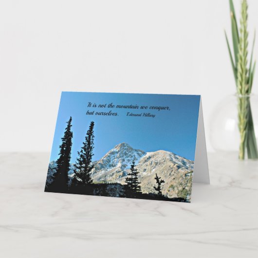 Quote: It is not the mountain we conquer... Karte (Vorderseite)