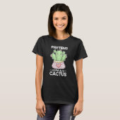 Quote Pretend I'm A Cactus Halloween T-Shirt (Vorne ganz)