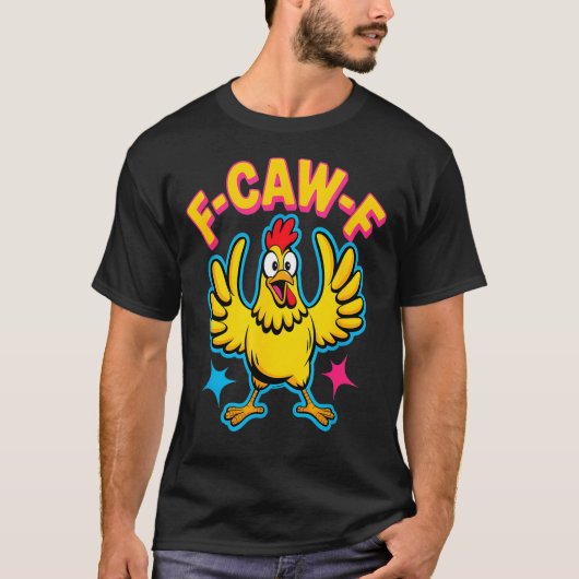 Quote Rooster Meme T-Shirt (Vorderseite)