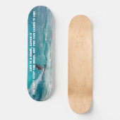 QUOTE SKATEBOARD (Vorderseite)