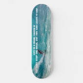 QUOTE SKATEBOARD (Vorderseite)