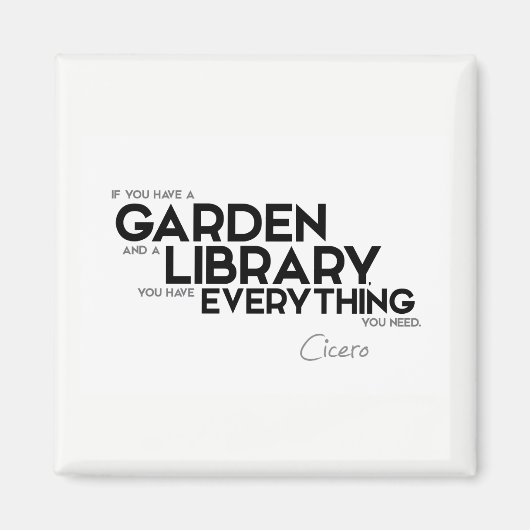 QUOTEN: Cicero: Garten und Bibliothek Magnet (Vorne)