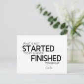 QUOTEN: Goethe: Heute gestartet, morgen fertig Postkarte (Stehend Vorderseite)