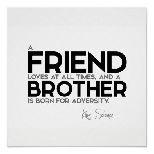 QUOTEN: König Solomon: Ein Freund Lieben zu jeder  Poster (Vorderseite)