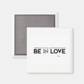 QUOTEN: Rumi: In Liebe sein Magnet (Vorderseite/Rückseite)