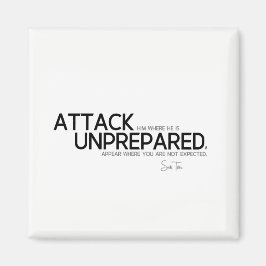 QUOTEN: Sun Tzu: Angriff unvorbereitet Magnet