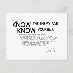 QUOTEN: Sun Tzu: Erkenne den Feind und dich selbst Postkarte
