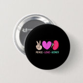 Quotes Nurse Peace Liebe Nephrologie Nephrologie D Button (Vorne & Hinten)