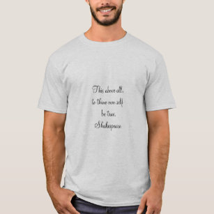 "Quotes" Shakespeare "Selbst sein wahres Tan T-Shirt