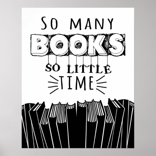 Quotes Typography Poster So many Books. (Vorne)