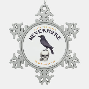 Quoth der Rabe nie wieder - Edgar Allan Poe Schneeflocken Zinn-Ornament