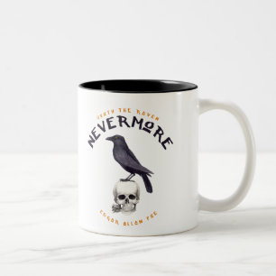 Quoth der Rabe nie wieder - Edgar Allan Poe Zweifarbige Tasse