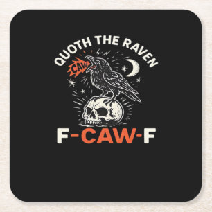 Quoth Raven F-Caw-F Rechteckiger Pappuntersetzer