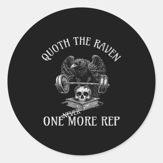 Quoth The Raven One More Rep Funny Gothic Workout  Runder Aufkleber (Vorderseite)